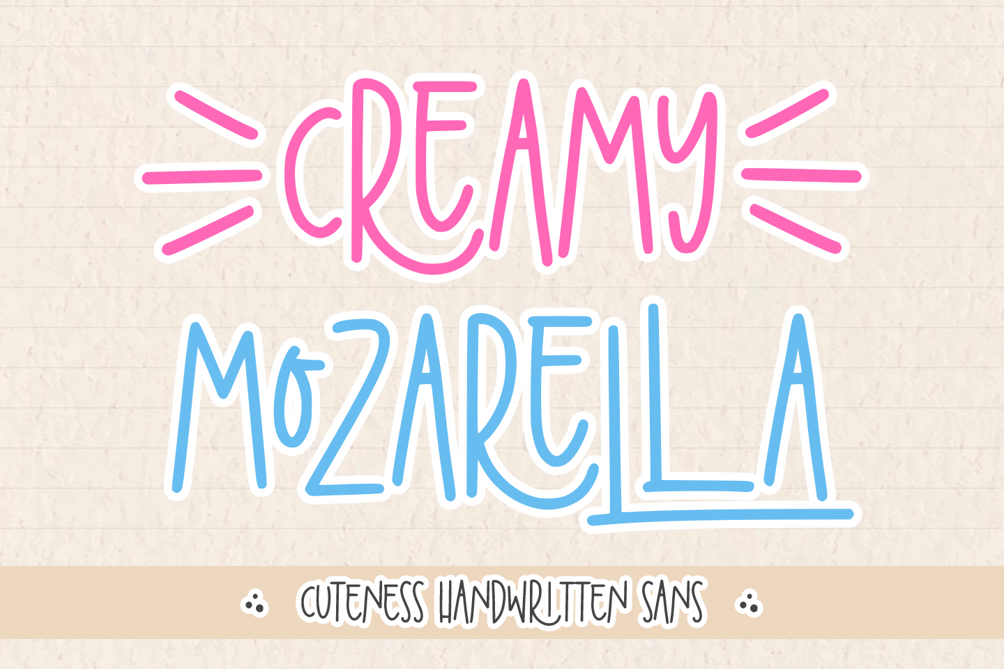 Creamy Mozarella